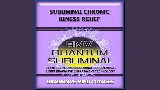 Subliminal Chronic Illness Relief - Ocean Soundscape Track