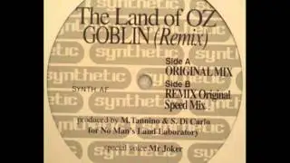 The Land Of Oz - Goblin (Original Mix)
