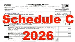 Schedule C Form Explained (Tax Year 2025) | Self-Employed Taxes (Income & Expenses)