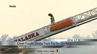 Campbell Fire Chief gives update on Omaha Track fire
