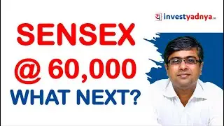 Sensex @60,000 | What to do now? Parimal Ade