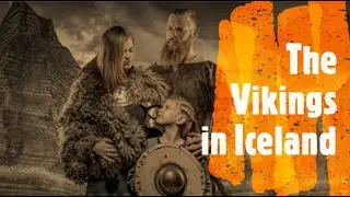 The Viking Discovery and Settlement of Iceland