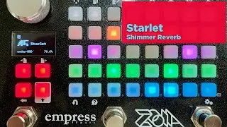 Starlet - A Shimmer Reverb Patch for the Empress Zoia