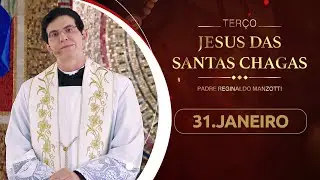 Terço e 6º dia da Novena de Jesus das Santas Chagas | 31/01/26