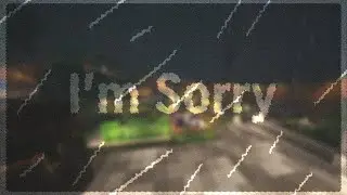 L30NN - I'm Sorry
