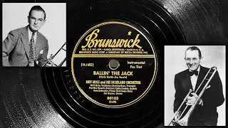 Miff Mole and His Dixieland Orchestra - Ballin' The Jack ~1944