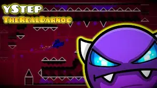 yStep 100% | [Easy Demon] by TheRealDarnoc! | Geometry Dash