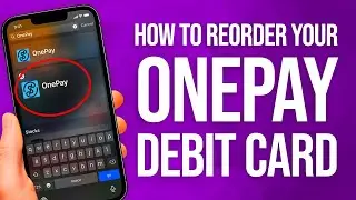 Как повторно заказать дебетовую карту OnePay: краткое руководство!