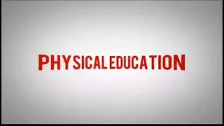 Physical Education Intro (Performance Task/Video)