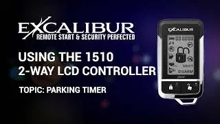 Excalibur 1510 Controller: Parking Timer
