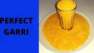 HOW TO FRY PERFECT GARRI /Cassava flakes /Yvonne Mforneh's kitchen Ep  67