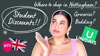 STUDENT DISCOUNTS IN UK!! How to get them? | UNIDAYS | Nottingham Student Shopping Guide!!