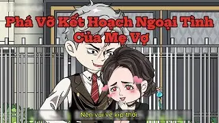 Full Vietsub | Ph&aacute; Vỡ Kết Hoạch Ngoại T&igrave;nh Của Mẹ Vợ | MeMe Cười