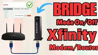 Xfinity Modem Router Bridge Mode 