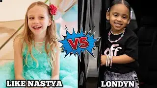 Like Nastya VS Londyn Johnson Transformation From Baby to 2024