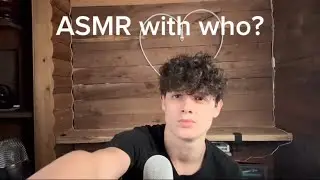 ASMR with a subscriber/collab