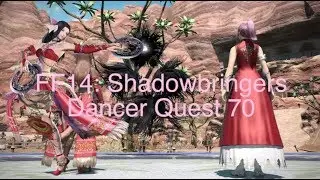 FFXIV: Shadowbringers Dancer Quest 70