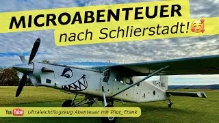 Nach Schlierstadt mit dem Ultraleichtflugzeug FK9