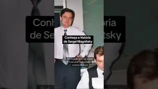 Conhe&ccedil;a a hist&oacute;ria de Sergei Magnitsky.#historia #magnitsky