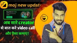 Moj App New Video Calling Option | How to Earn Money From moj Video Calling Option | Vj Thakur Tech