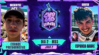 ETERNOS PROTAGONISTAS x ESPANCA BAGRES | Jogo 2 - MD3 | CBOLÃO League - Dia 2 | Daenerysz x Guiven