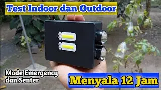 Testing Lampu Emergency & Senter Rakitan | LED COB + LED HPL di Indoor & Outdoor Malam Hari