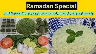 RAMADAN COOKING SERIES DAY 11/Pudina Or Hara Daniya ki banain  Fareez b Karain or enjoy Karain