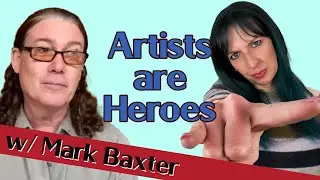 Artists Are Heroes 🤘 Mental Challenges of Singers w/ Mark Baxter