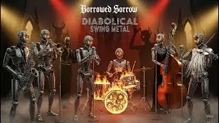 Borrowed Sorrow | Diabolical Swing Metal