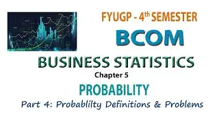 FYUGP   4TH SEM BCOM   BUSINESS STATISTICS  CH 5  PART 4