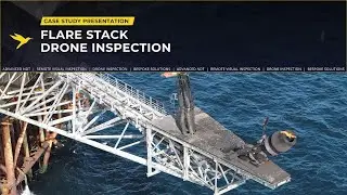 Flare Stack Drone Inspection Case Study
