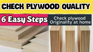 How to Check Plywood Quality | How to check Plywood CML number | How to choose right Plywood