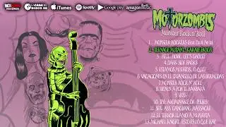 Motorzombis - Monster Rock n' Roll (Disco Completo Oficial)