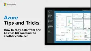How to copy data from one Azure Cosmos DB container to another container | Azure Tips and Tricks