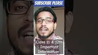 class 11th  & 12th information, by Ashok sir by botany Lecture's