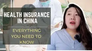 Health Insurance in China | Everything you need to know and finding the best one right for you