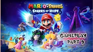 Mario + Rabbids Sparks of Hope Campaign Part 9