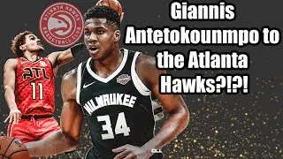 Giannis Antetokounmpo to the Atlanta Hawks? | The Hawks have the cap space to sign the Greek Freak!