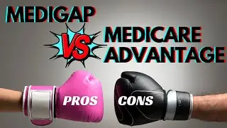 Get the BEST Medicare Coverage in 2025: Advantage vs. Medigap