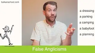 False Anglicisms: Stop Using These Words Incorrectly