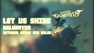 Guitar Cover-LET US SHINE by GALNERYUS