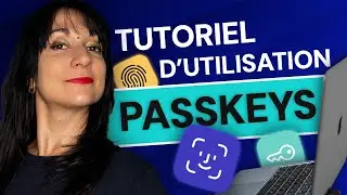 Passkeys : comparatif des meilleurs fournisseurs en 2025 + Tutoriel d&rsquo;utilisation