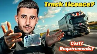 How to Get Your UK Truck Licence (and Why You Should) VLOG 10