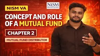 NISM VA Mutual Fund Distributor Exam : Chapter 2 &ndash; Concept and Role of a Mutual Fund l English Hindi