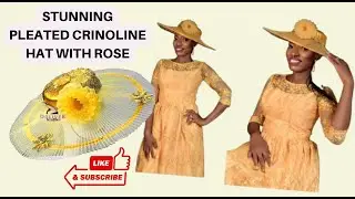 DIY  HOW TO MAKE A CLASSY HAT USING PLEATED CRINOLINE