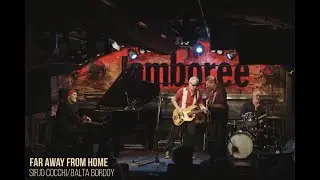 SIRJO COCCHI & BALTA BORDOY -  Far Away From Home (Cocchi/Bordoy) - Live at Jamboree Jazz Club, Bcn