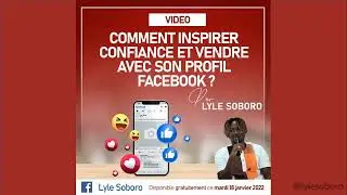 Comment inspirer confiance et vendre sur Facebook avec son profil ?