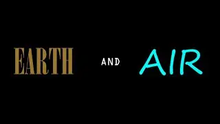 Earth and Air | ATLA Edit | almighty