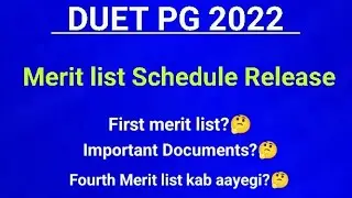 Duet PG First Merit list 2022 | Schedule Release | Duet PG Expected Cut off | Duet pg B.Ed Cut off