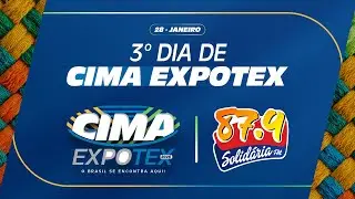3° Dia da Cima ExpoTex - Palco Cultural - Solidária FM - 28/01/2026